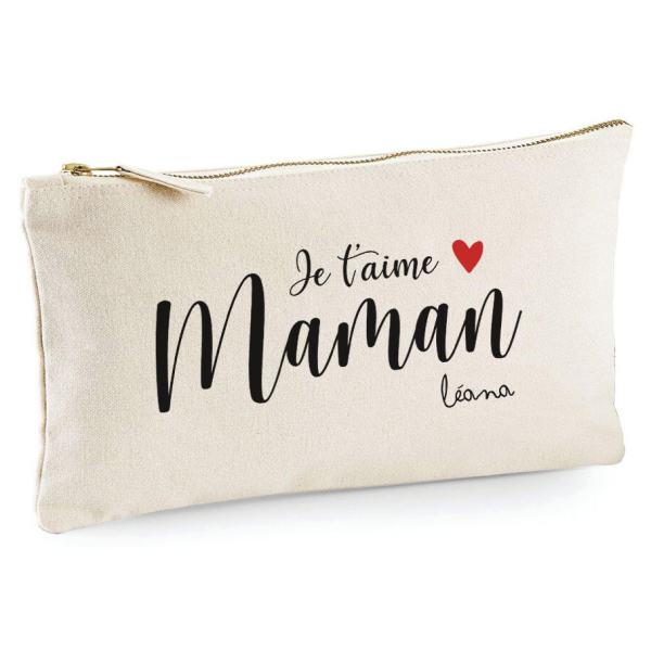 Trousse 20x11 cm - Je t'aime Maman avec Prénom