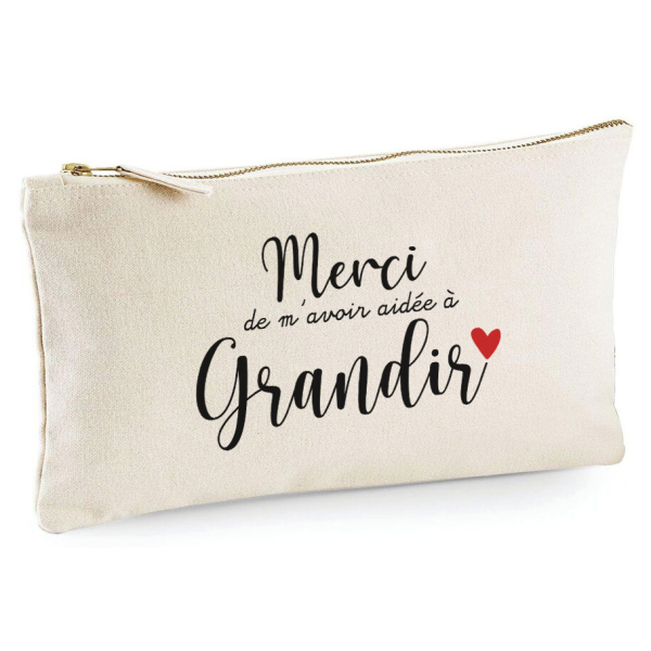 Trousse 20x11 cm - Merci de m'avoir aidée à grandir